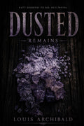 Dusted (Remains)