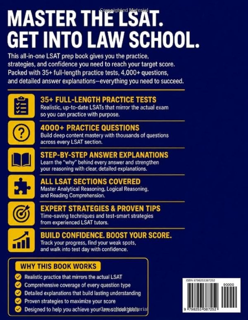 LSAT Test Prep: The Complete & Up-to-Date Prep Book with Full-Length Practice Tests, Exam-Ready Practice Questions & Step-by-Step Explanations to Ace the LSAT