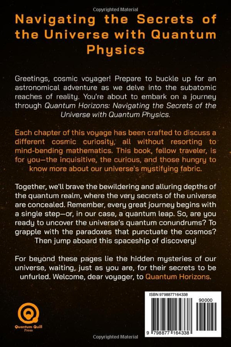 Quantum Horizons: Navigating the Secrets of the Universe with Quantum Physics