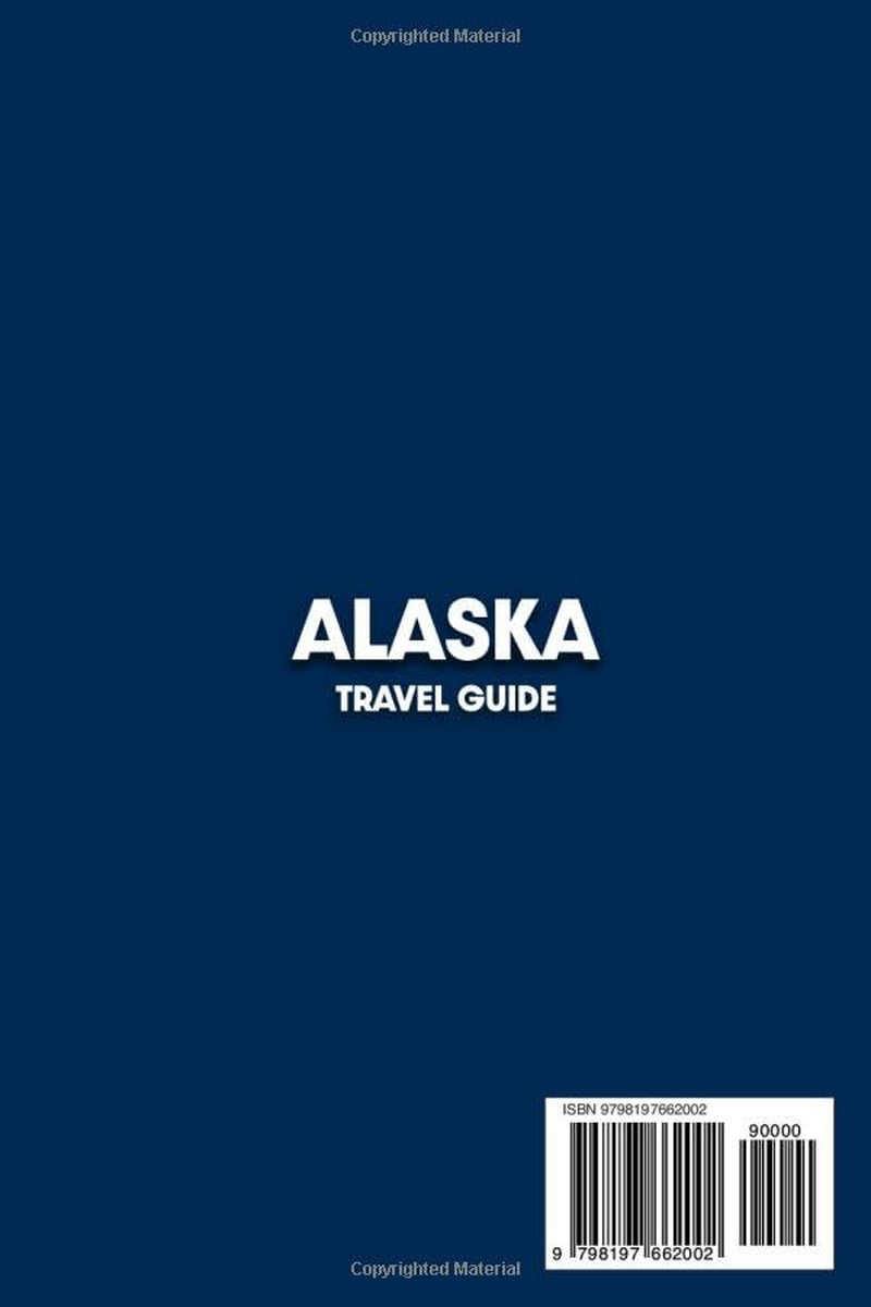 Alaska Travel Guide: Discover Scenic Drives, Hidden Gems, Wildlife Viewing Spots, Lodging Areas, Must-See Stops, and Practical 5–14 Day Itineraries for a Memorable First-Time Alaska Adventure