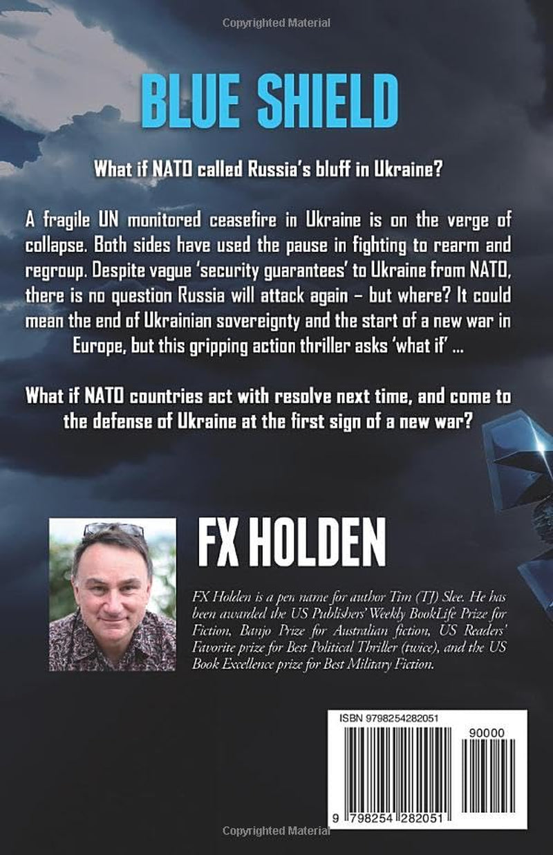 Blue Shield: A ‘What-if?’ Action Thriller ('What-if' Thrillers)