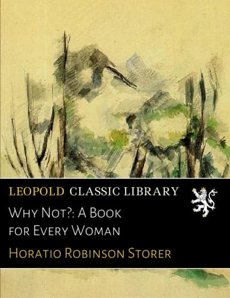 Why Not?: A Book for Every Woman