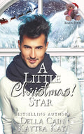 A Little Christmas: Star
