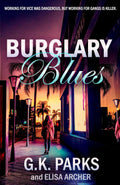 Burglary Blues (Lexie Sarconi)