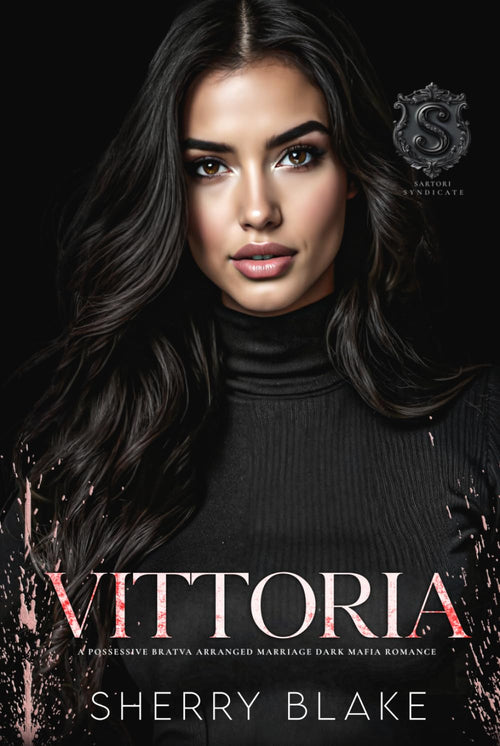 Vittoria: A Possessive Bratva Arranged Marriage Dark Mafia Romance (Feretti Syndicate)