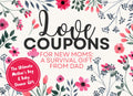 Love Coupons for New Moms: A Survival Gift from Dad: 50+ Practical Vouchers to Help Mom Reclaim Her Sleep and Sanity