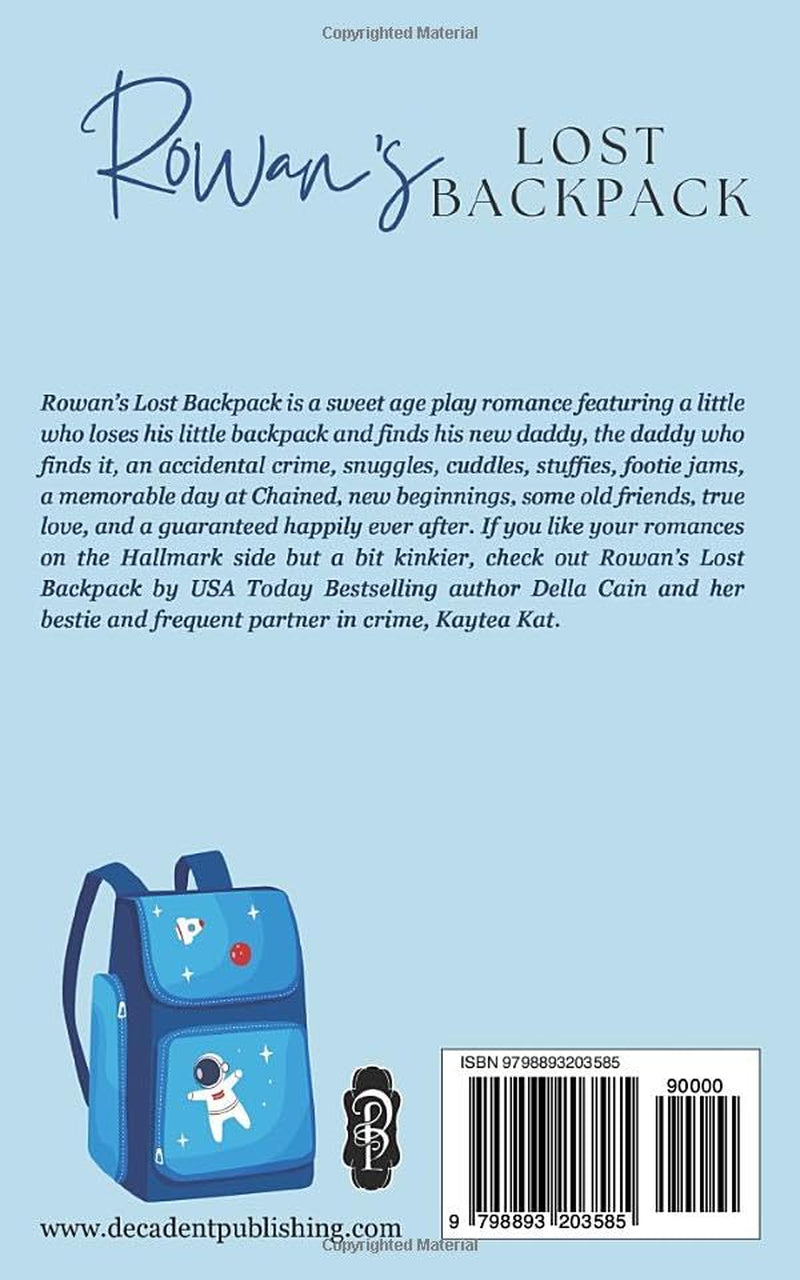 Rowan's Lost Backpack (Found by Daddy)