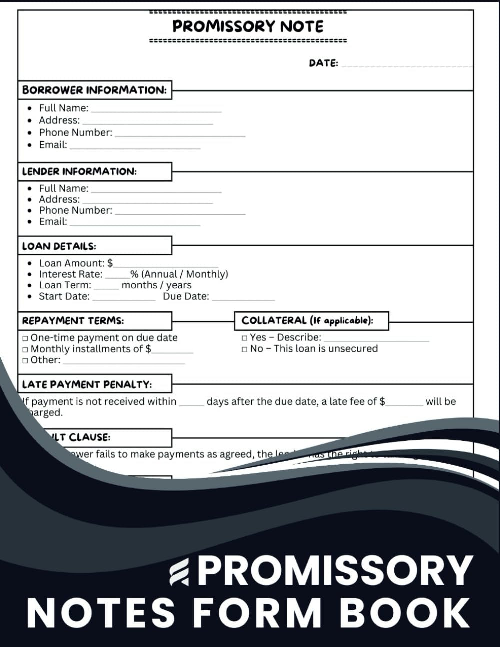 Promissory Note Form Book : Loan & Debt Agreement Templates for Personal & Business Use | 60 Fillable Forms