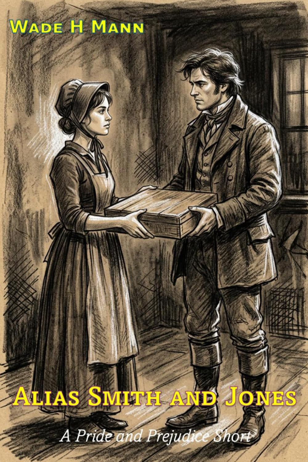 Alias Smith and Jones: A Pride and Prejudice Short