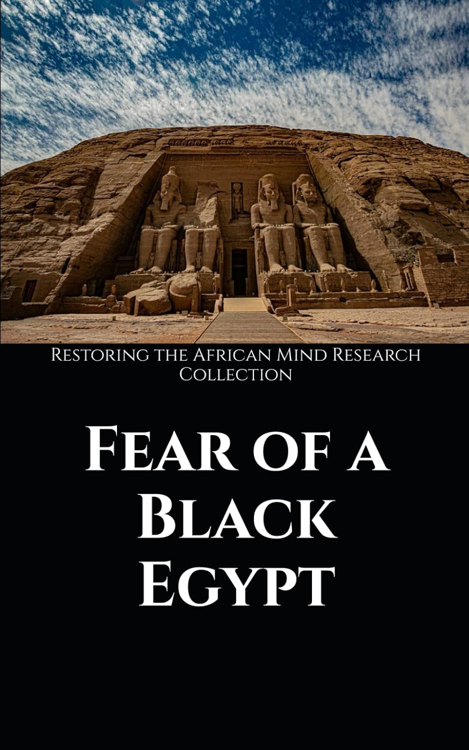 Fear of a Black Egypt (Kemet Collection)