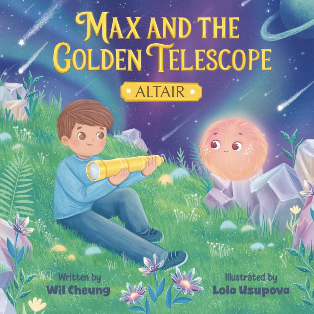 Max and the Golden Telescope: Book 1 - Altair