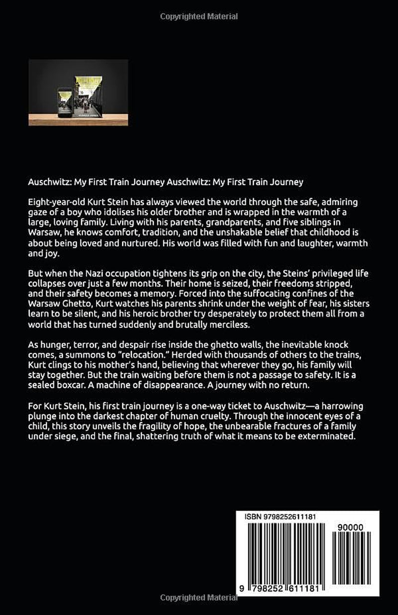 Auschwitz. My first train journey...: It was always a one way ticket...