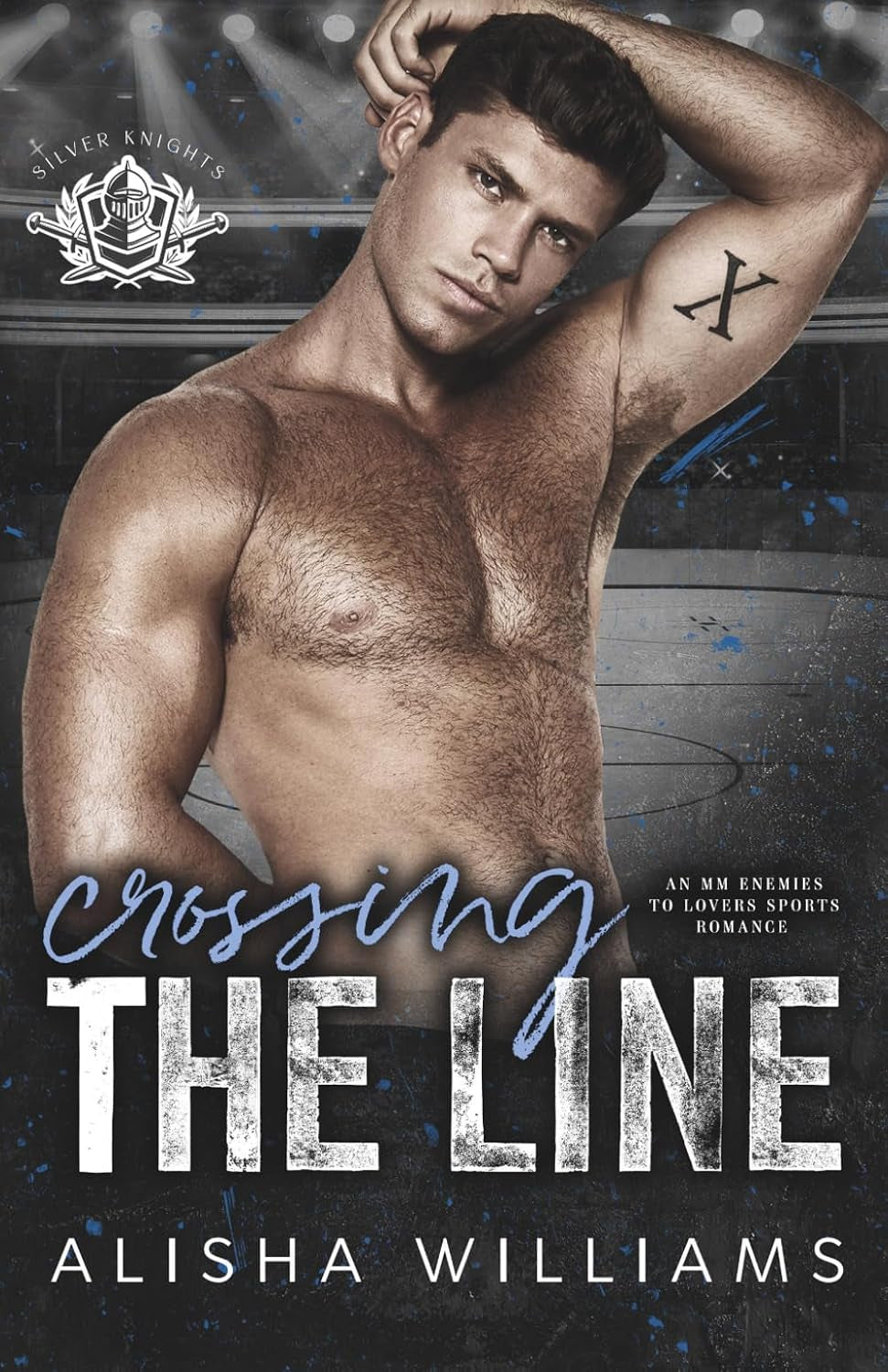 Crossing The Line: An MM Enemies To Lovers Romance (Silver Valley University)