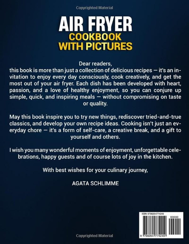 Air fryer cookbook with pictures: Delicious and healthy recipes for every day with easy instructions and tips | Quick meals for breakfast, lunch, snacks, and desserts