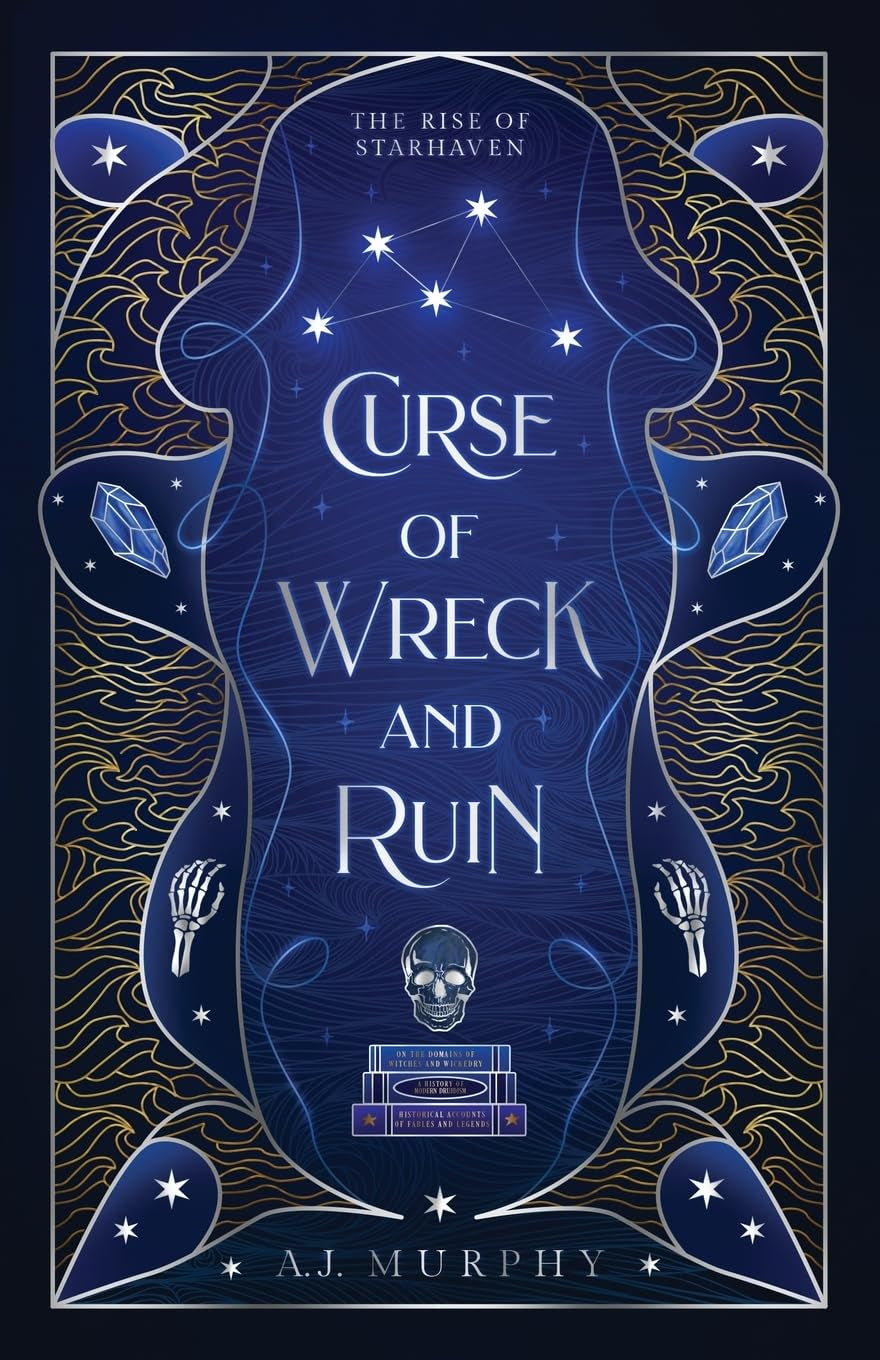 Curse of Wreck and Ruin (The Rise of Starhaven)