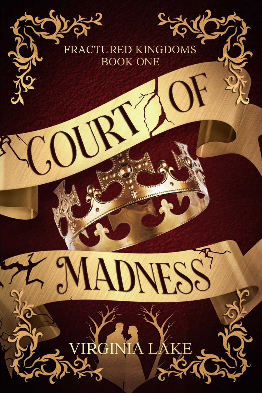 Court of Madness: Fractured Kingdoms: Book One