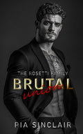 Brutal Union: A Kidnapped Bride Mafia Romance (The Rosetti Family Chicago)
