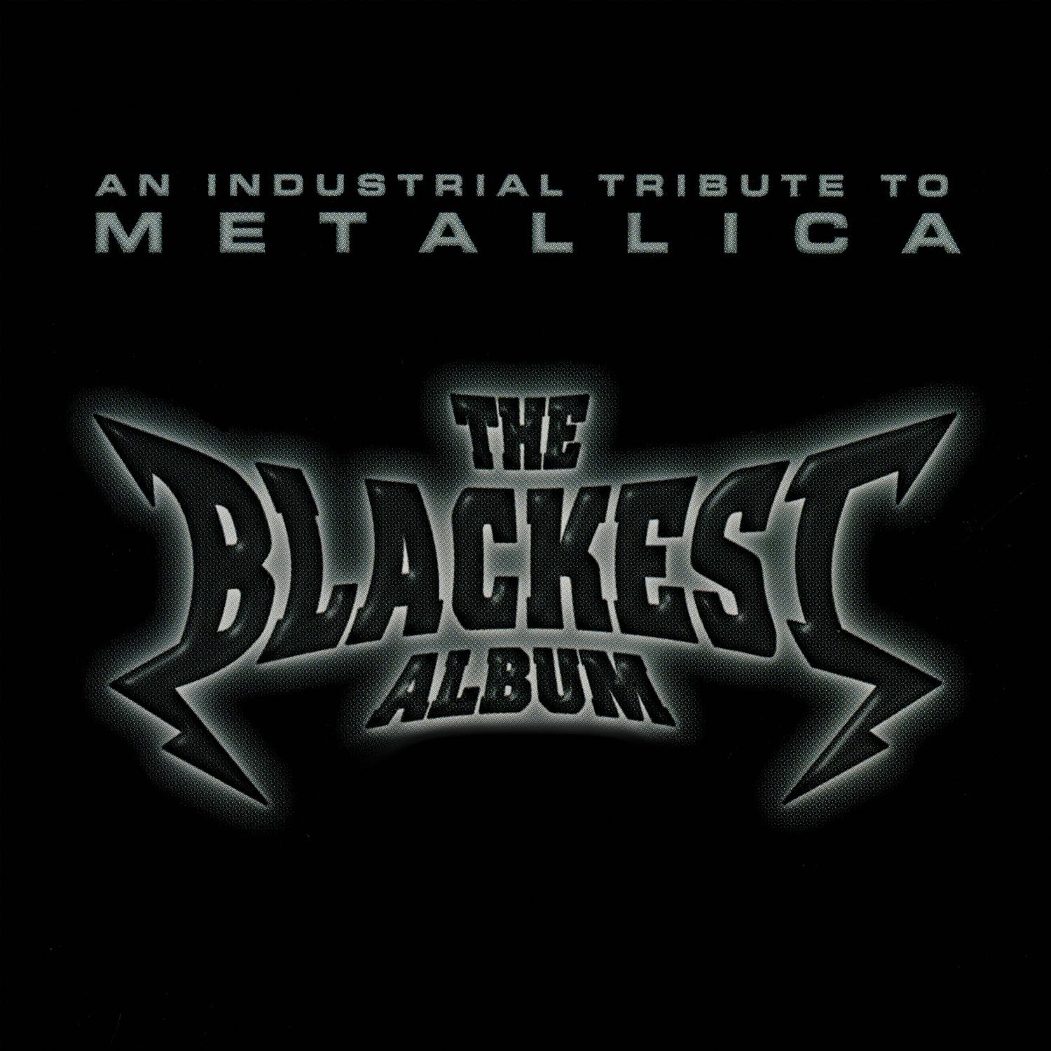 The Blackest Album - Industrial Tribute To Metallica