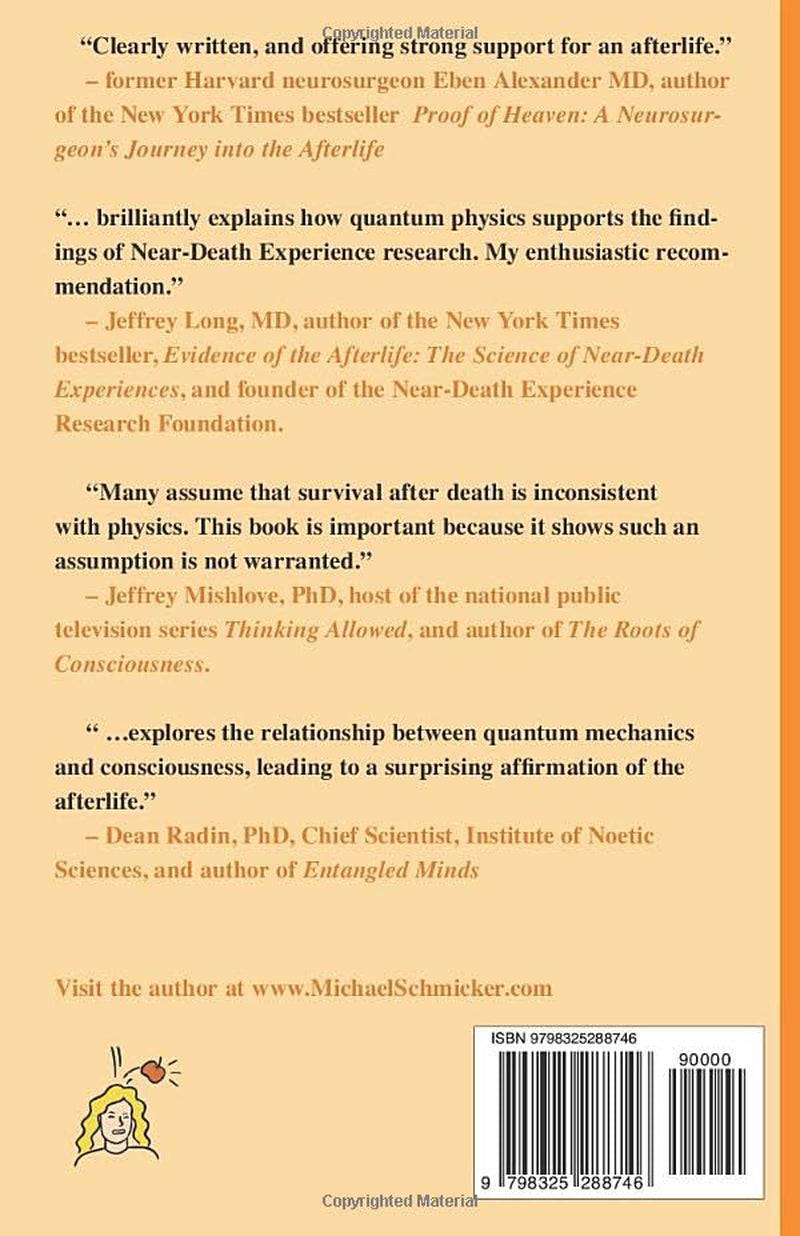 What Comes Next?: An Investigative Reporter Uncovers Quantum Physics' Hidden Afterlife Hypothesis