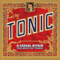 A Casual Affair: The Best of Tonic