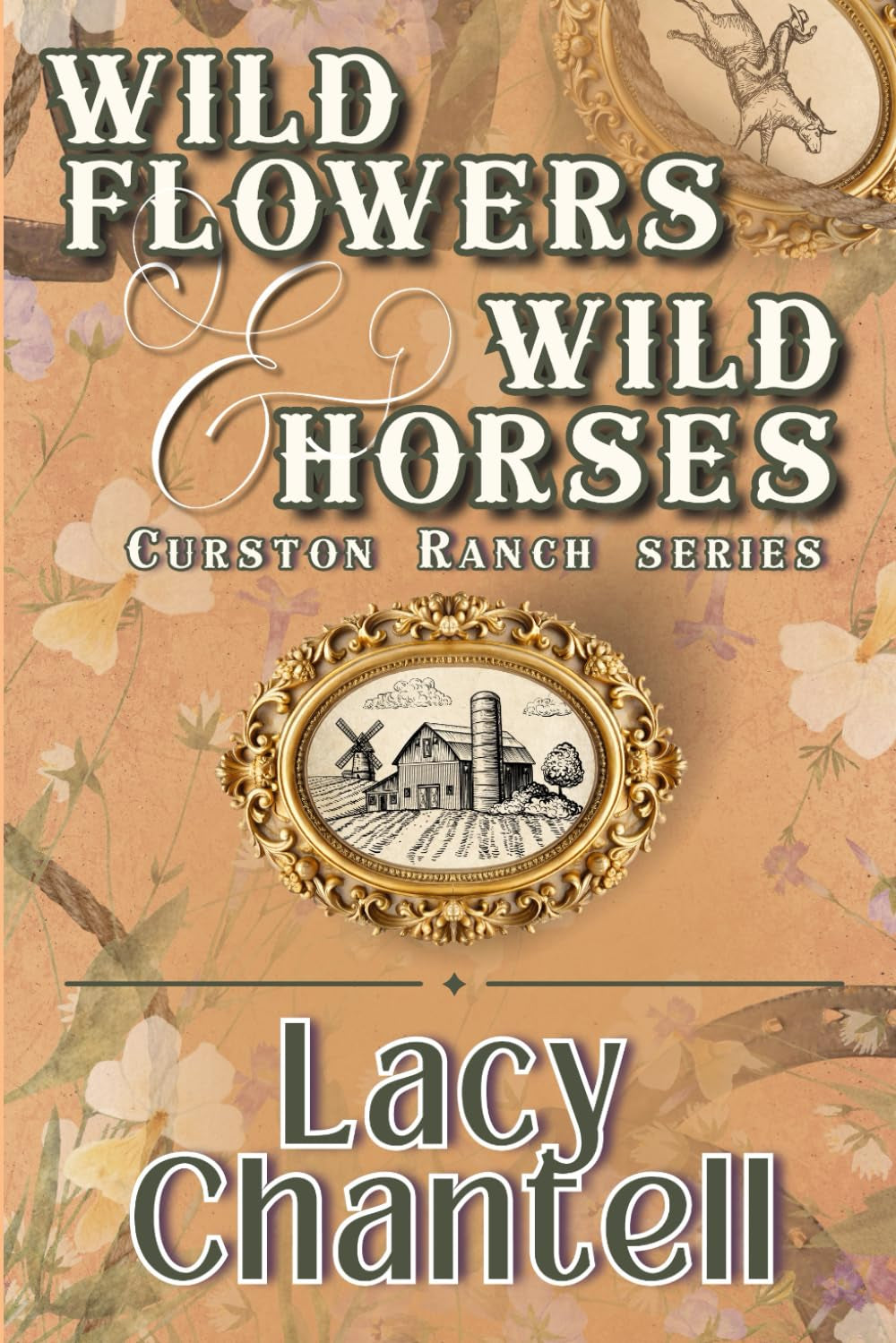 Wildflowers & Wild Horses: A Cowboy Rodeo Romance (Curston Ranch)