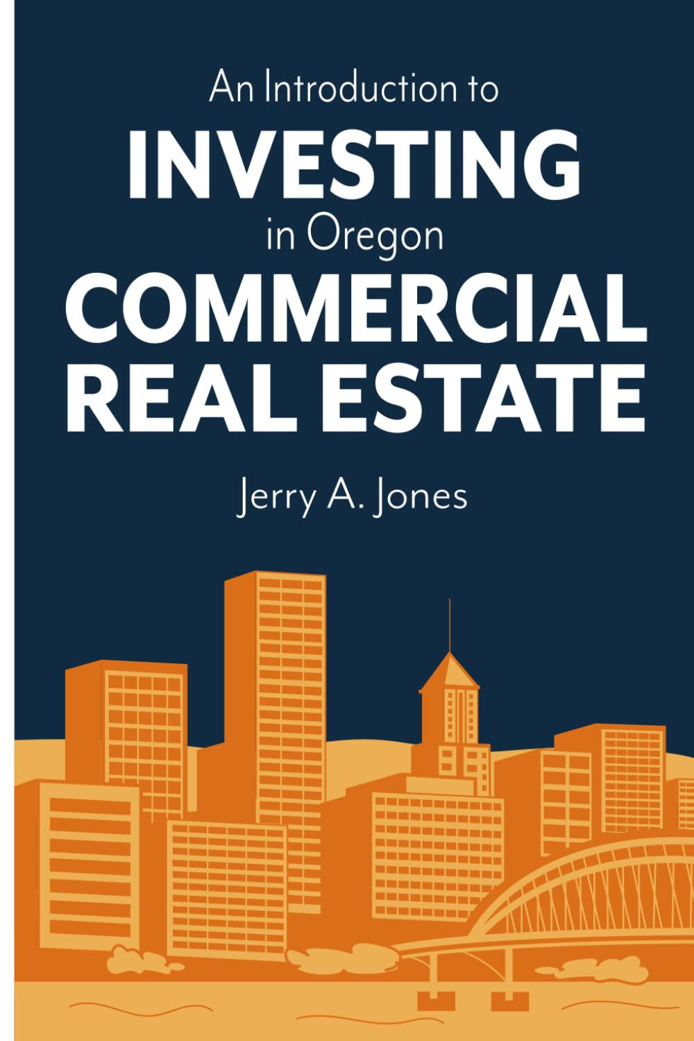 An Introduction to Investing in Oregon Commercial Real Estate