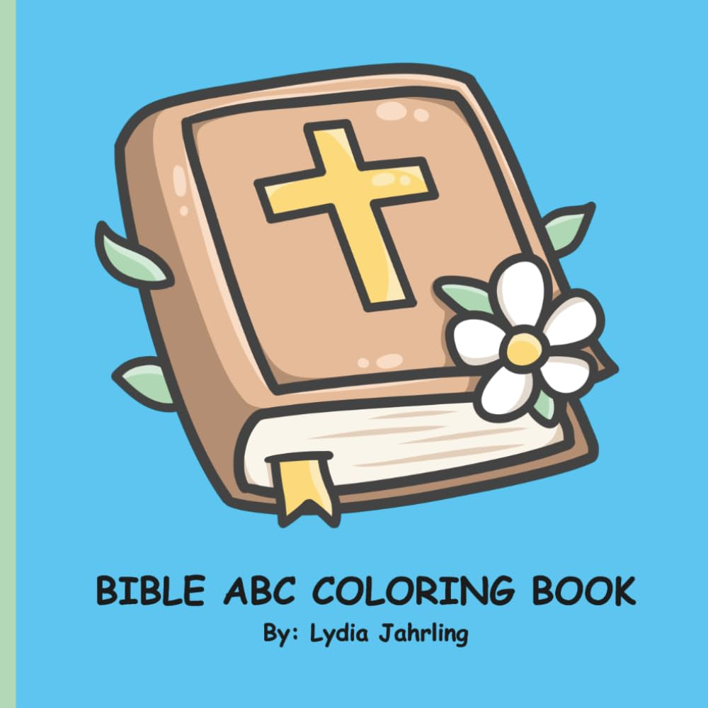 Bible ABC Coloring Book: A King James Version Coloring Book For Ages 3 to 5