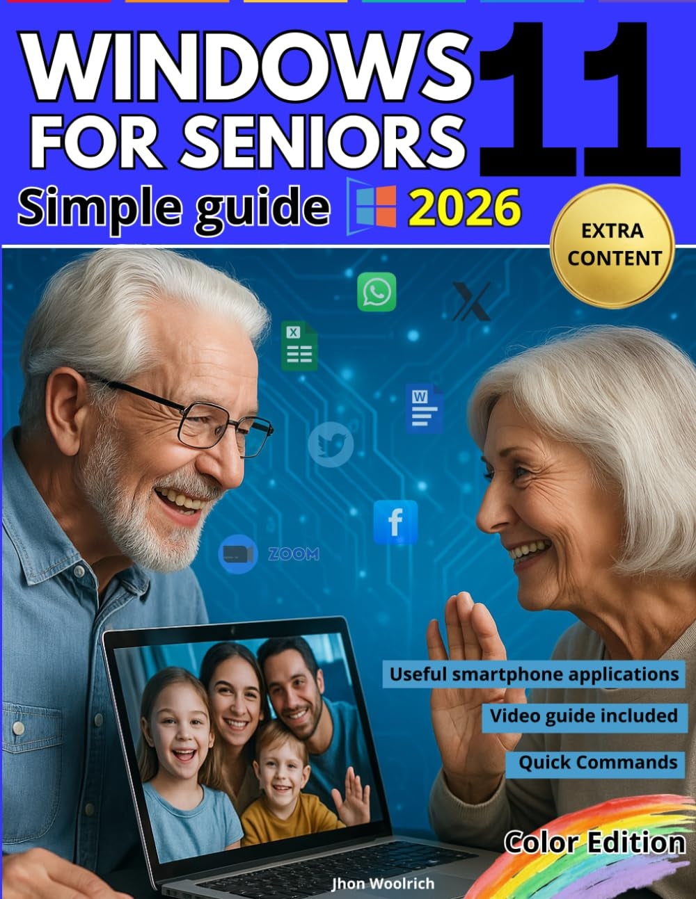 Windows 11 for seniors: A complete guide with big text, illustrated steps, and clear instructions to browse, email, and video call without fear, even if tech scares you!