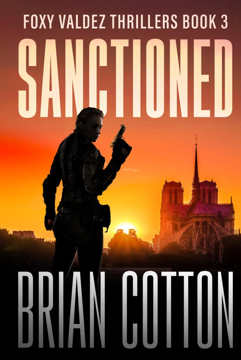 Sanctioned (Foxy Valdez Thrillers)