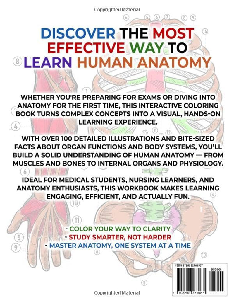 Human Anatomy Coloring Book: Learn Body Systems Through 100+ Illustrations & Educational Facts – Perfect for Med Students & Nurses