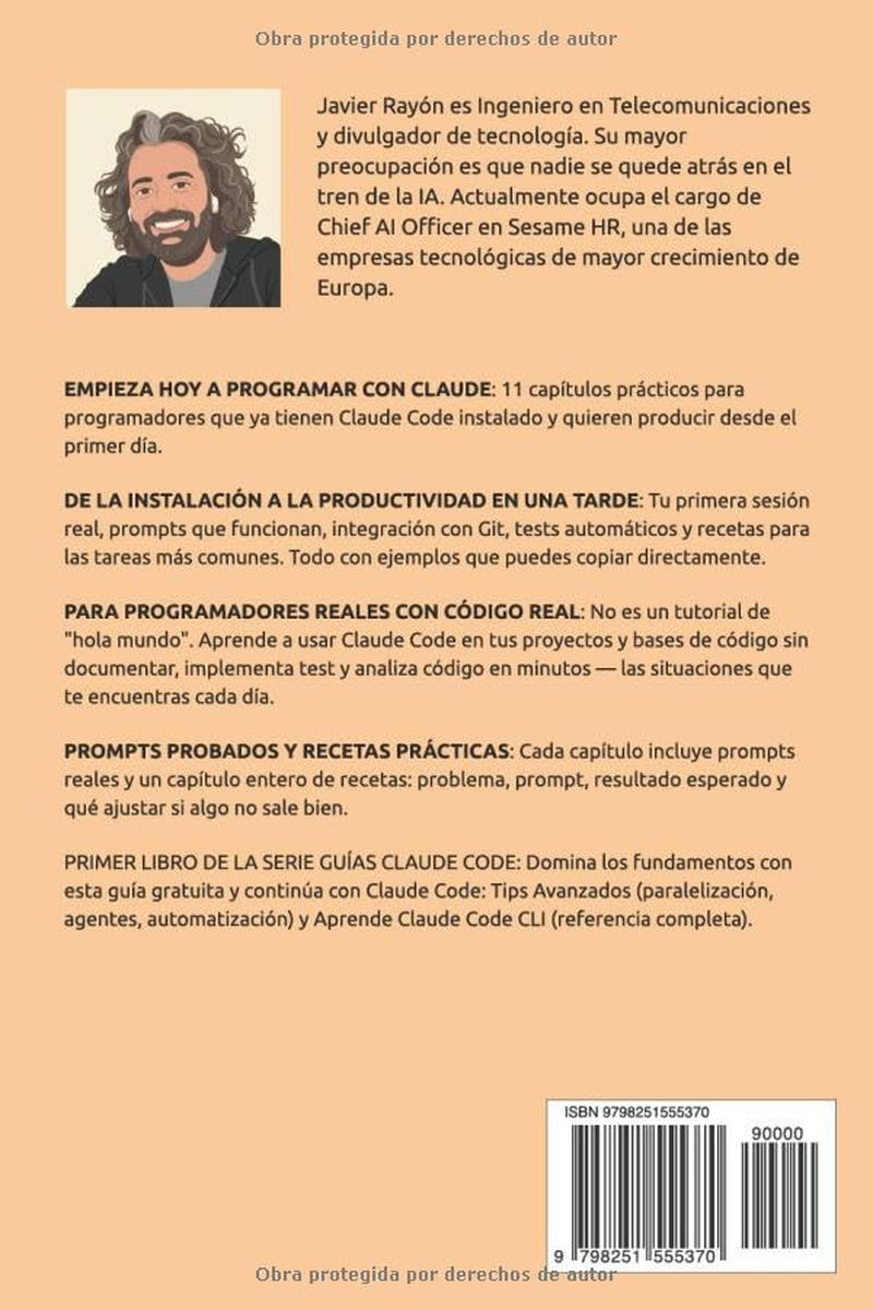 Claude Code. Primeros Pasos: Iniciación a la programación con IA (Claude Code en Español) (Spanish Edition)