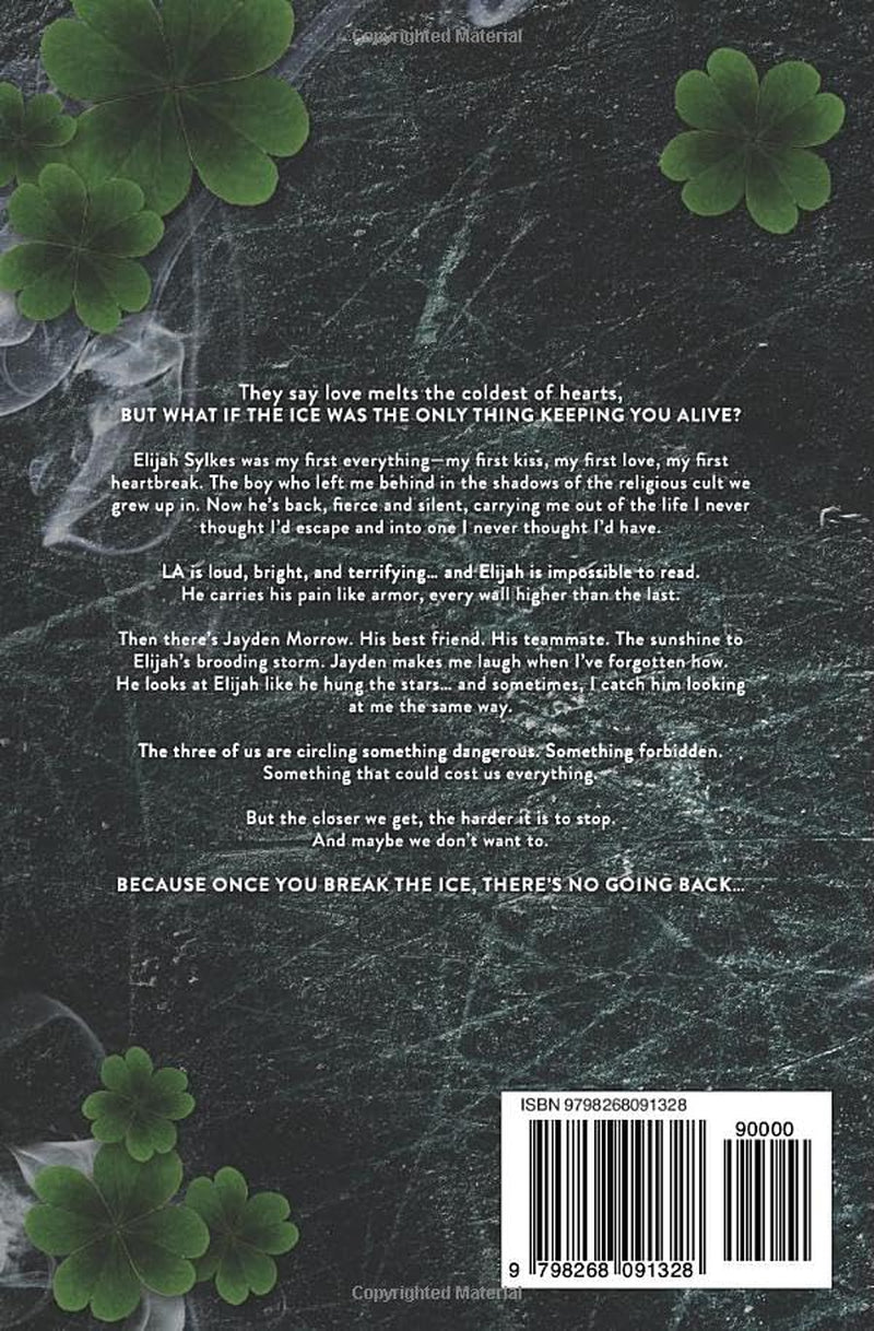 Break the Ice: A Dark MMF Hockey Romance of Forbidden Love, Found Family, and Second Chances (Los Angeles Comets)