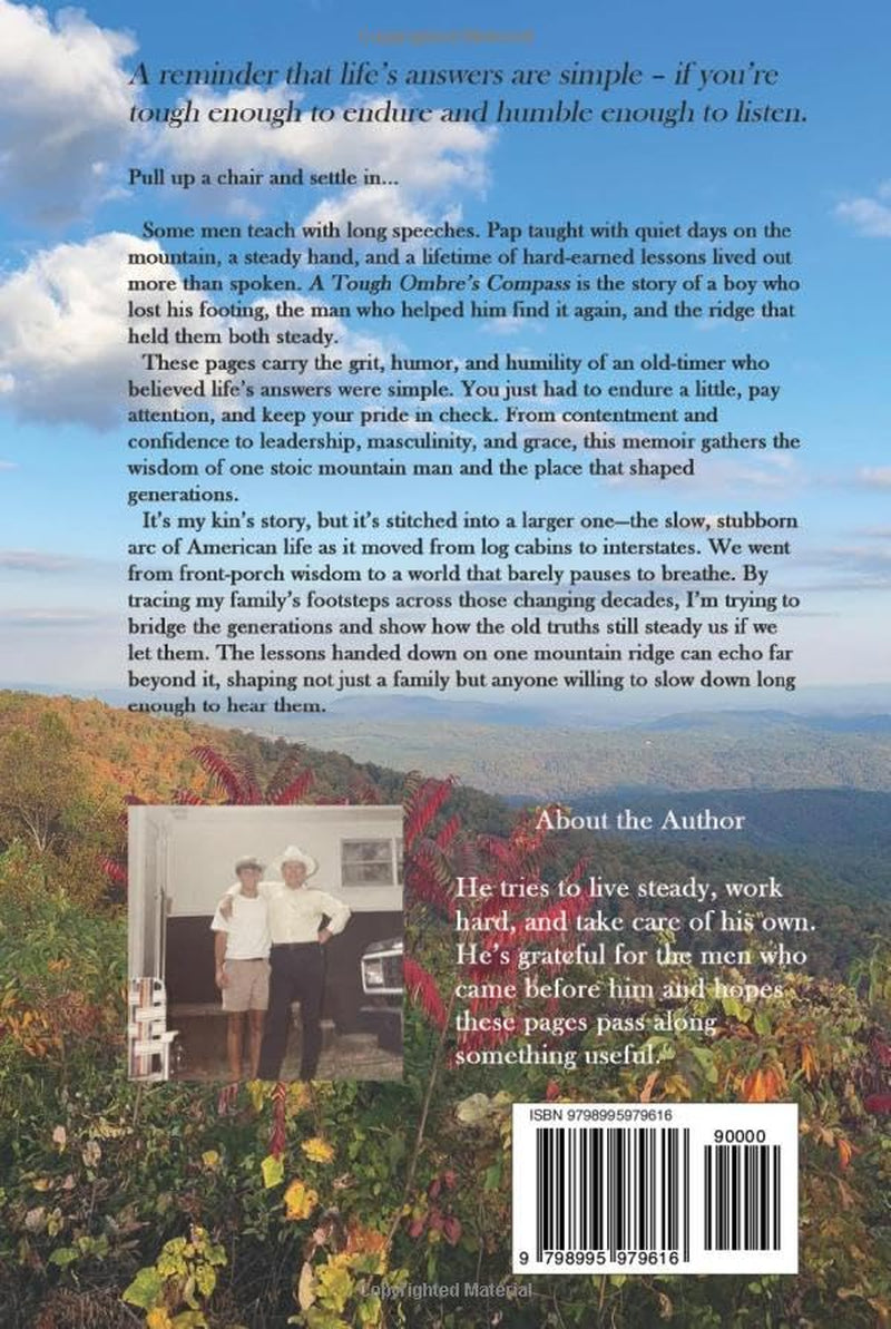 A Tough Ombre’s Compass: Hard-Earned Wisdom from the Blue Ridge Mountains