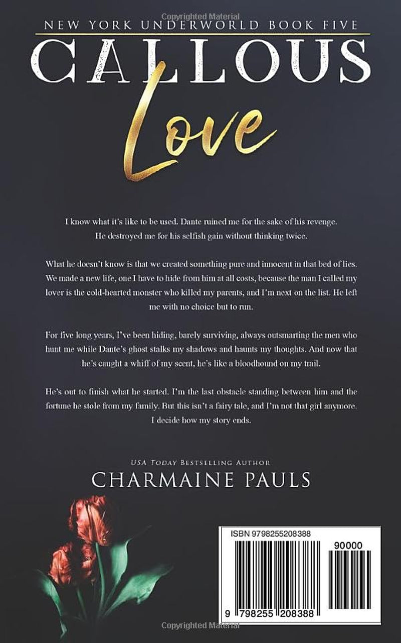 Callous Love: A Dark Mafia Romance (New York Underworld)