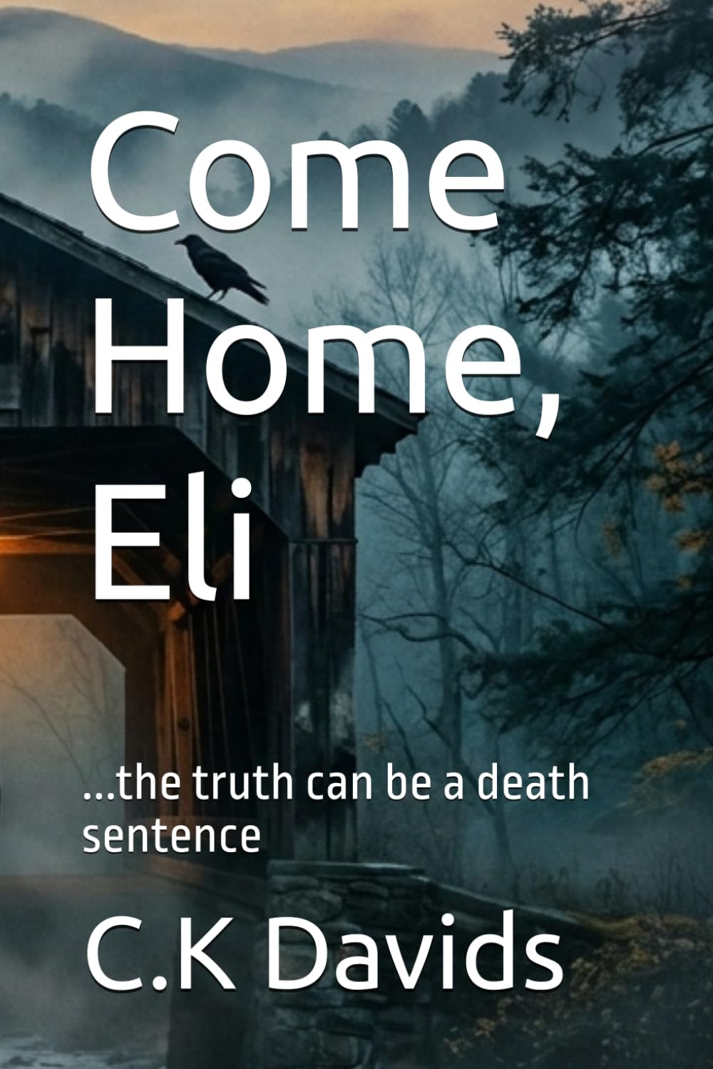 Come Home, Eli