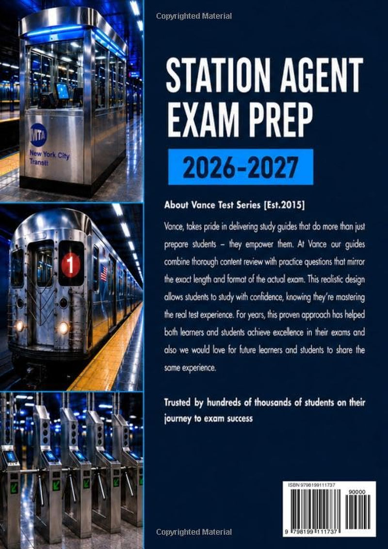 STATION AGENT EXAM PREP 2026-2027: Complete Guide to the MTA New York City Transit Exam with 2,000+ Practice Questions, Flashcards, Study Plan, SJT Tactics for a Top Score (17 Full-Length Tests)