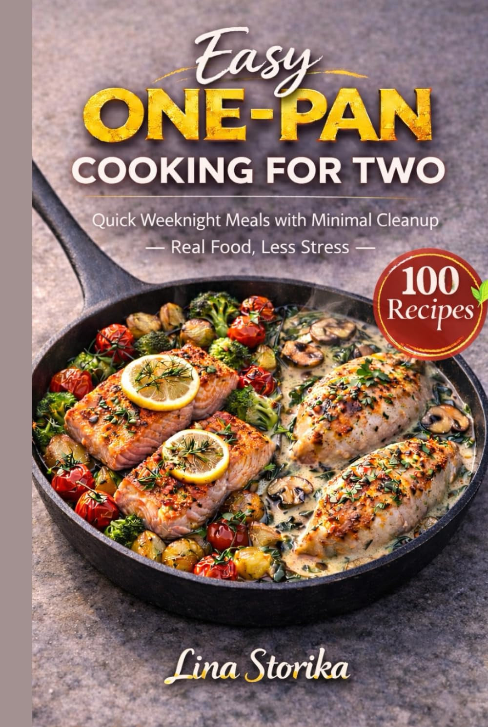 Easy One-Pan Cooking for Two: Quick Weeknight Meals with Minimal Cleanup — Real Food, Less Stress
