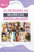 Patrones de amigurumis en español: libros para tejer amigurumis en español con 10 patrones de Muñecas Variadas amigurumis muñecos de crochet (Spanish Edition)