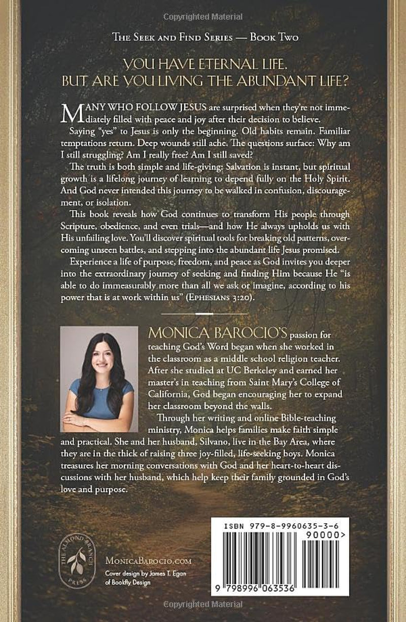 After You Find Jesus: Experience a Life of Purpose, Freedom, and Peace (The Seek and Find Series)