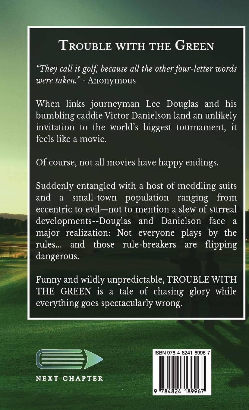 Trouble with the Green
