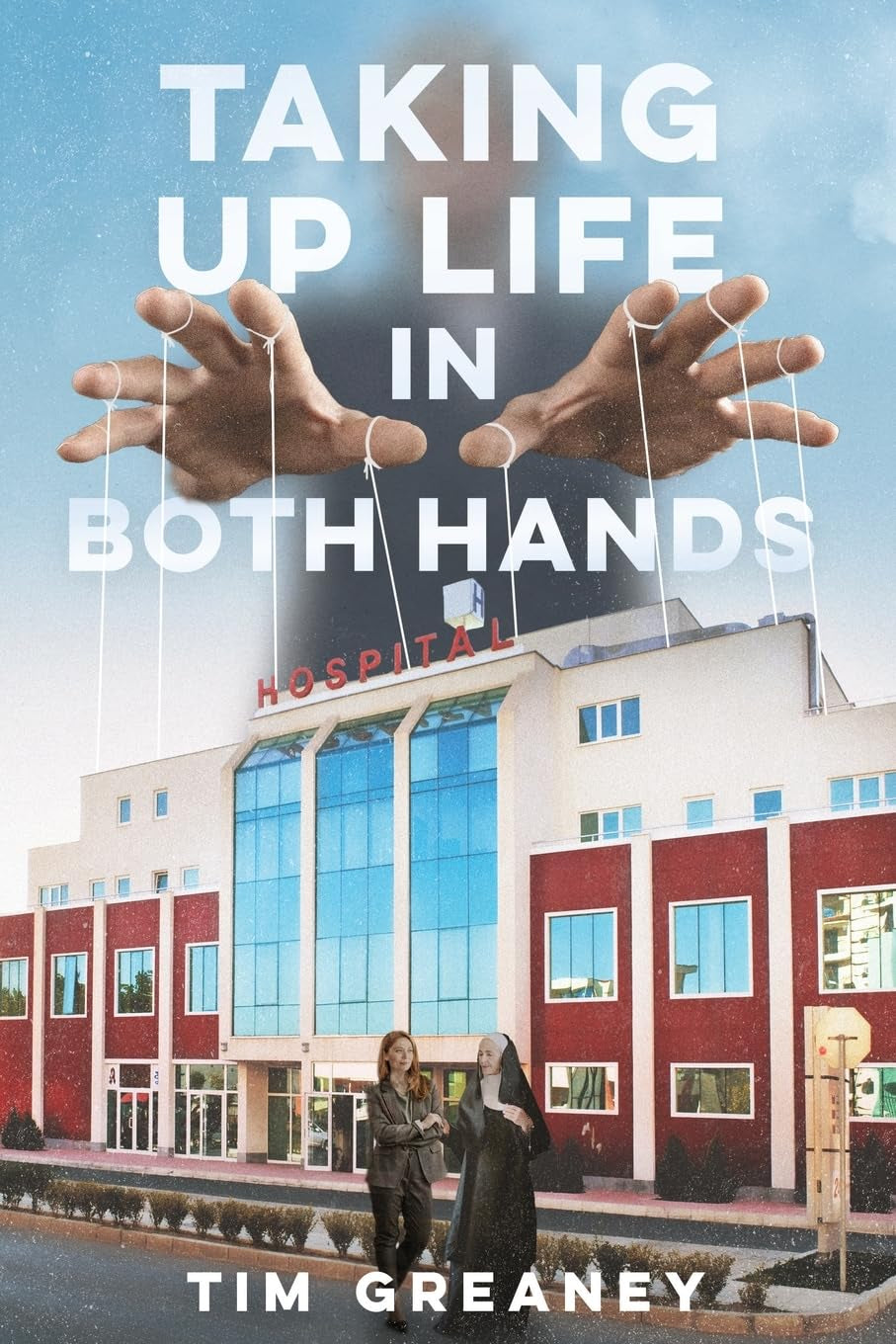 Taking Up Life in Both Hands