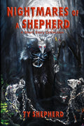 Nightmares of a Shepherd: A Short Story Collection