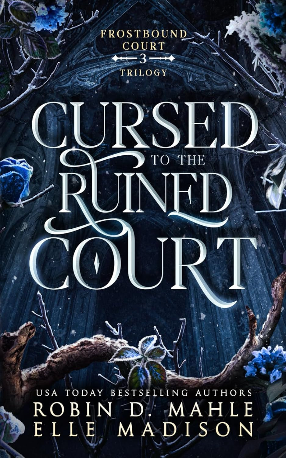 Cursed to the Ruined Court (Frostbound Court)