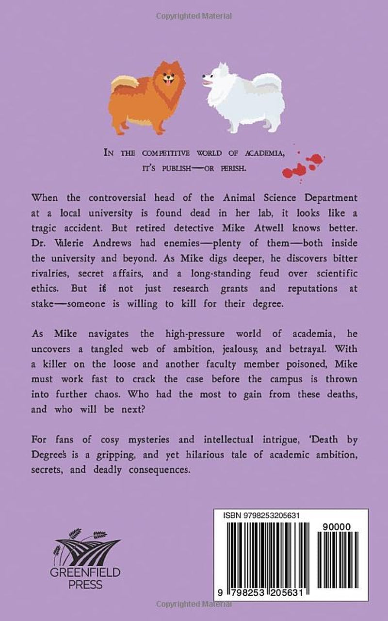 Death by Degrees: A Mike Atwell Mystery Book 5