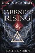 Nexus Academy 2: Darkness Rising