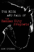 The Rise and Fall of the Kansas City Prophets