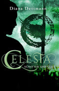 CELESTA: Schatten & Glut (German Edition)