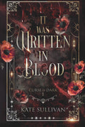 It Was Written In Blood: Curse of Dark 1