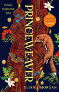 Princeweaver: The epic must-read slow-burn queer fantasy romance (Land of the Wildest Skies)