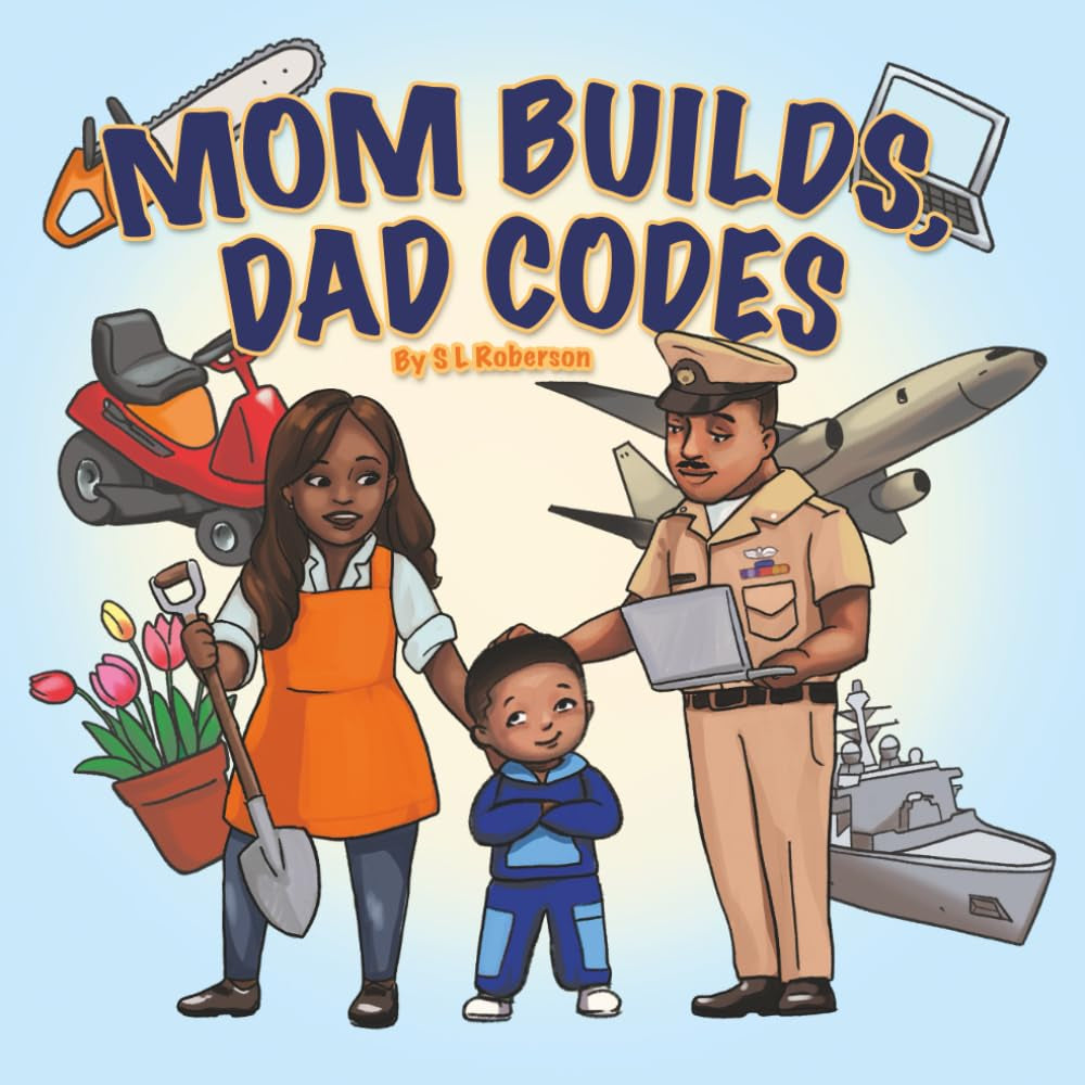 Mom Builds, Dad Codes: Take Your Child To Work Day